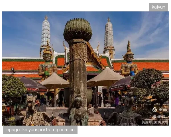 《那年曼谷》的梦幻与回忆：泰国文化与旅游的精彩缩影
